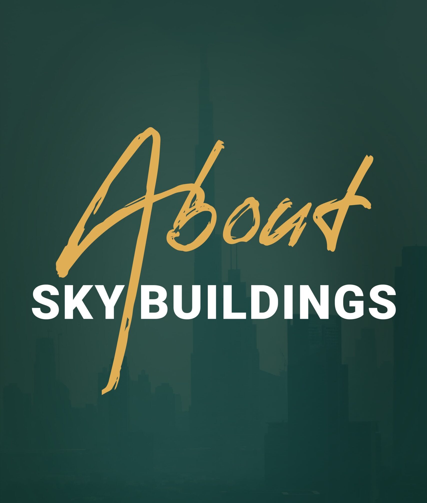 About Us - Sky Buildings